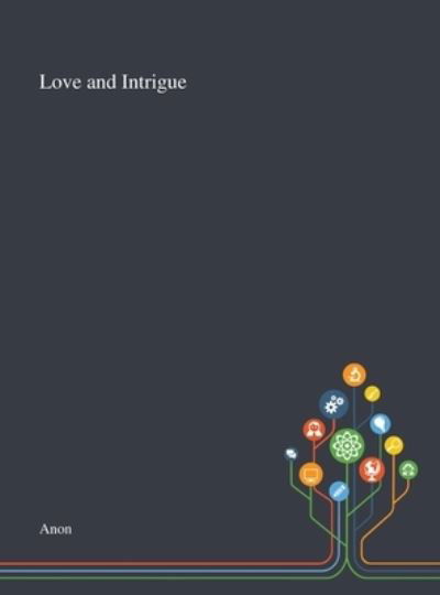 Cover for Friedrich Schiller · Love and Intrigue (Hardcover Book) (2020)