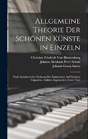 Cover for Christian Friedrich Von Blankenburg · Allgemeine Theorie der Schönen Künste in Einzeln (Bog) (2022)