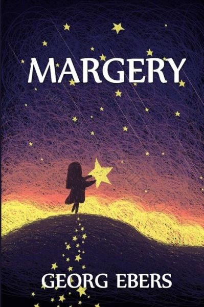 Cover for Georg Ebers · Margery: Margery, Icelandic edition (Taschenbuch) (2021)