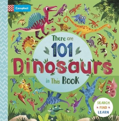 Cover for Campbell Books · There are 101 Dinosaurs in This Book - There Are 101 (Kartongbok) (2024)