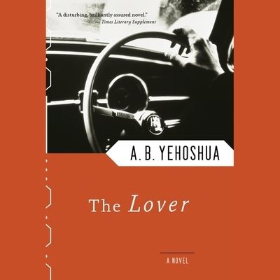 Cover for A. B. Yehoshua · The Lover (MP3-CD) (2019)