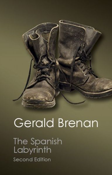 Cover for Gerald Brenan · The Spanish Labyrinth: An Account of the Social and Political Background of the Spanish Civil War - Canto Classics (Paperback Book) [Revised edition] (2014)