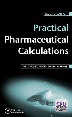 Cover for Michael Bonner · Practical Pharmaceutical Calculations (Hardcover Book) (2017)