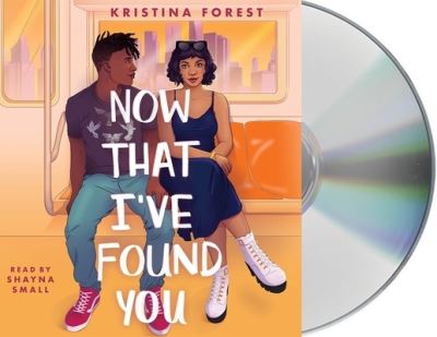 Cover for Kristina Forest · Now That I've Found You (CD) (2020)