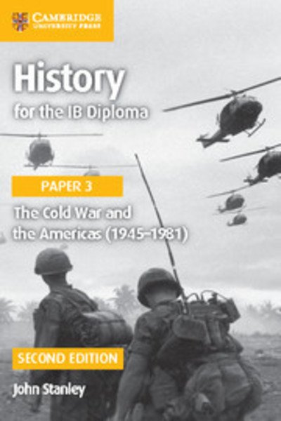Cover for John Stanley · History for the IB Diploma Paper 3 - IB Diploma (Paperback Book) [2 Revised edition] (2016)