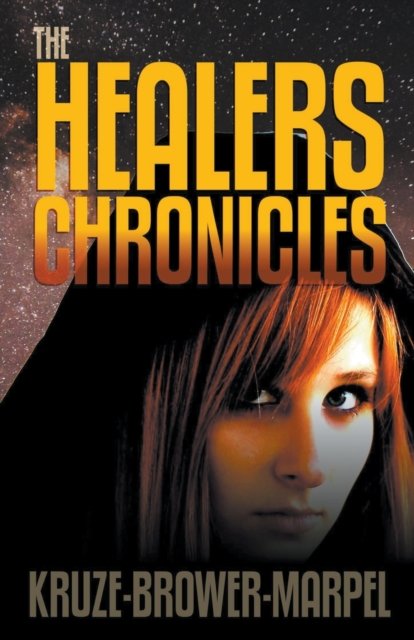 Cover for S H Marpel · The Healers Chronicles (Paperback Book) (2020)