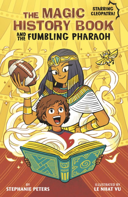 Cover for Stephanie Peters · The Magic History Book and the Fumbling Pharaoh: Starring Cleopatra! - The Magic History Book (Paperback Book) (2025)