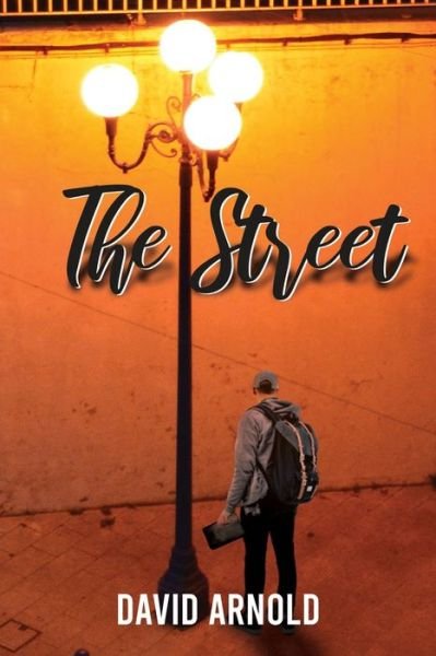Cover for David Arnold · The Street (Pocketbok) (2020)