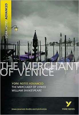 Cover for William Shakespeare · Merchant of Venice: York Notes Advanced everything you need to catch up, study and prepare for and 2023 and 2024 exams and assessments - York Notes Advanced (Taschenbuch) (2005)