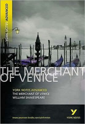 Cover for William Shakespeare · Merchant of Venice: York Notes Advanced everything you need to catch up, study and prepare for and 2023 and 2024 exams and assessments - York Notes Advanced (Paperback Bog) (2005)