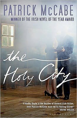 Cover for Patrick McCabe · The Holy City (Paperback Bog) [UK edition] (2010)