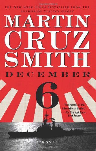 December 6: a Novel - Martin Cruz Smith - Książki - Gallery Books - 9781416577751 - 12 sierpnia 2008