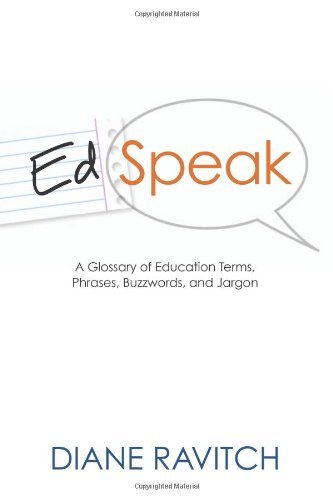 Cover for Diane Ravitch · Edspeak: a Glossary of Education Terms, Phases, Buzzwords, Jargon (Pocketbok) (2007)