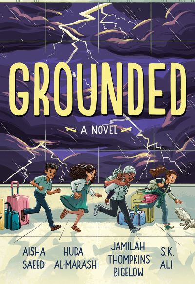 Cover for Aisha Saeed · Grounded (Hardcover Book) (2023)