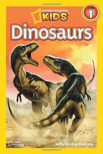 Cover for Kathleen Weidner Zoehfeld · National Geographic Readers: Dinosaurs (Paperback Book) [English Language edition] (2011)