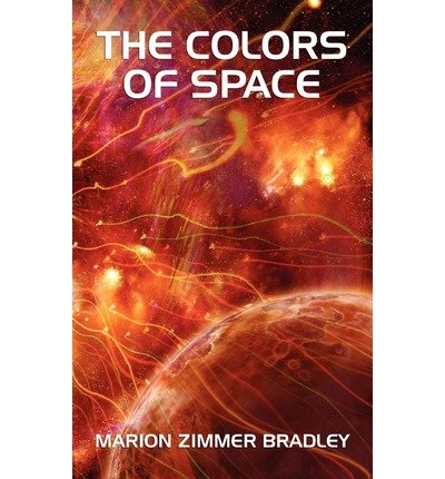 Cover for Marion Zimmer Bradley · The Colors of Space (Hardcover Book) (2010)