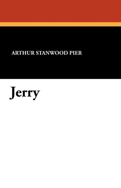 Cover for Arthur Stanwood Pier · Jerry (Taschenbuch) (2024)