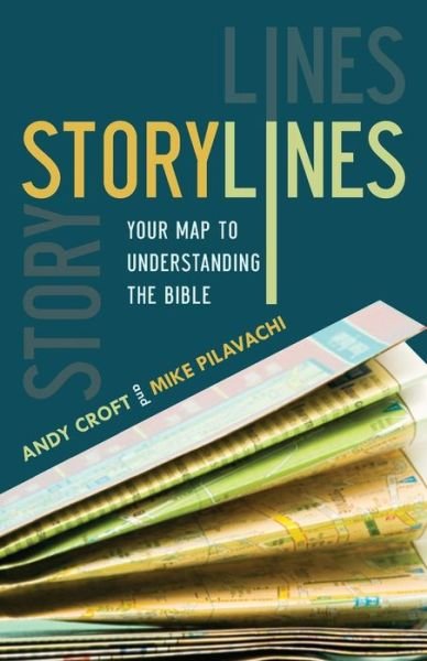 Cover for Andy Croft · Storylines: Your Map to Understanding the Bible (Paperback Book) (2010)