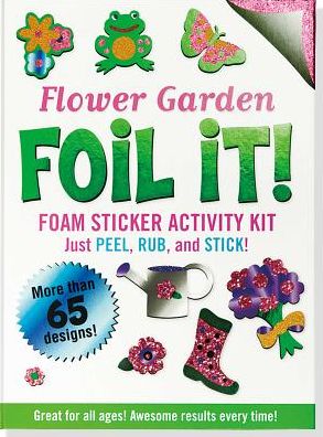 Cover for Peter Pauper Press · Flower Garden Foil It! (Hardcover Book) (2013)