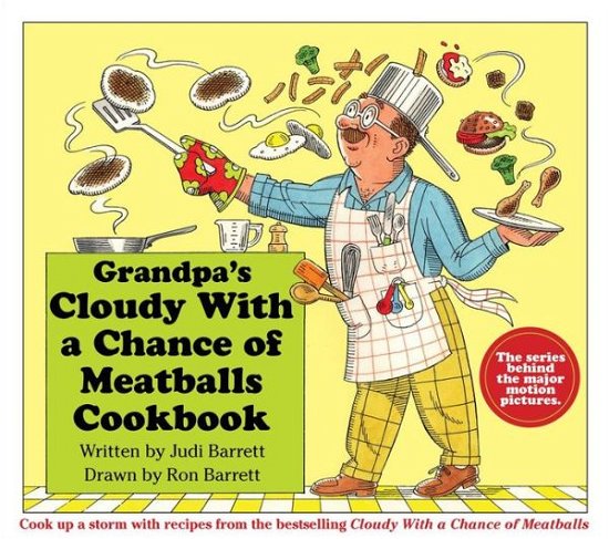 Cover for Judi Barrett · Grandpa's Cloudy with a Chance of Meatballs Cookbook (Spiralbok) (2013)