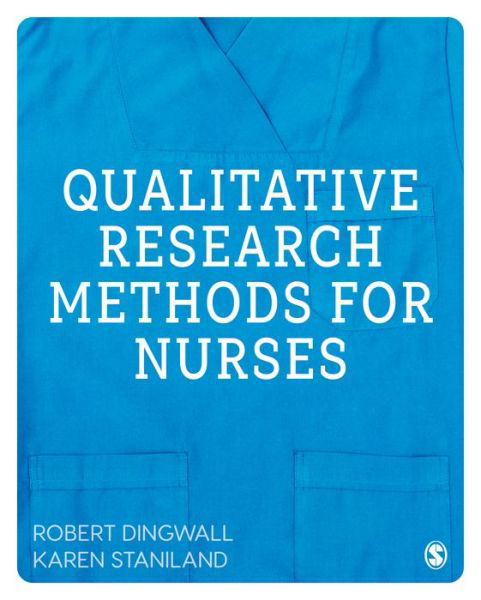 Cover for Robert Dingwall · Qualitative Research Methods for Nurses (Gebundenes Buch) (2020)