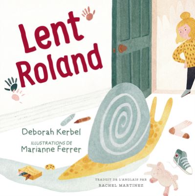 Lent Roland - Deborah Kerbel - Kirjat - Orca Book Publishers USA - 9781459824751 - tiistai 13. lokakuuta 2020