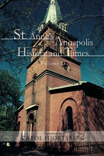 Cover for Carol Hjortsberg · St. Anne's Annapolis History and Times: Volume II (Paperback Book) (2011)