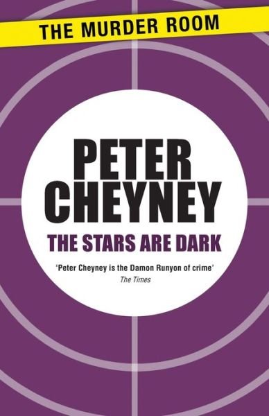 Cover for Peter Cheyney · The Stars Are Dark - Murder Room (Paperback Book) (2014)