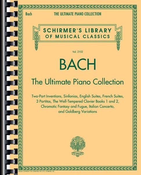 Cover for Johann Sebastian Bach · Bach: The Ultimate Piano Collection (Bog) [Reprint edition] (2015)