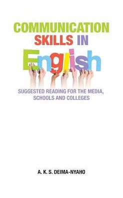 Cover for A K S Deima-Nyaho · Communication Skills in English (Paperback Book) (2016)