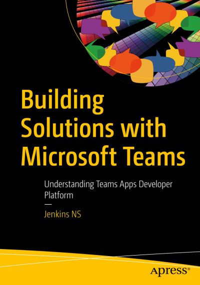 Cover for Jenkins NS · Building Solutions with Microsoft Teams: Understanding the Teams App Developer Platform (Paperback Book) [1st edition] (2020)
