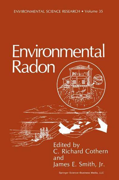 Cover for C Richard Cothern · Environmental Radon - Environmental Science Research (Paperback Book) [Softcover reprint of the original 1st ed. 1987 edition] (2013)