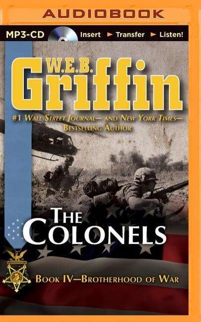 Cover for W E B Griffin · The Colonels (MP3-CD) (2014)