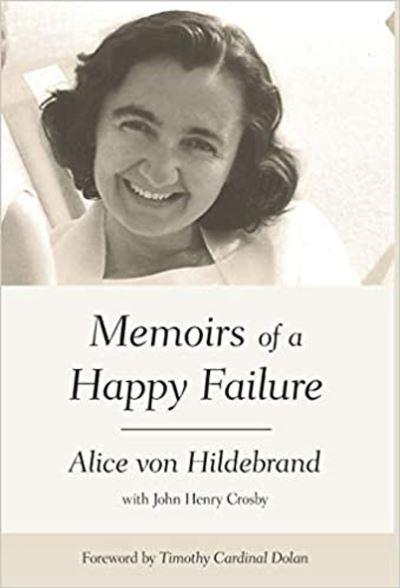 Cover for Saint Benedict Press · Memoirs of a Happy Failure (Paperback Book) (2023)