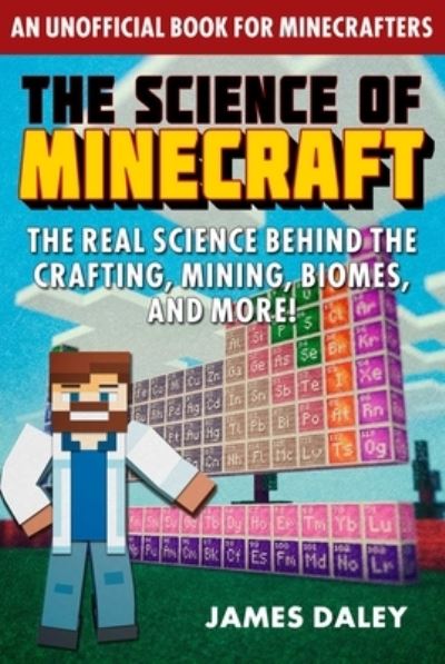 Cover for James Daley · The Science of Minecraft (Paperback Book) (2022)