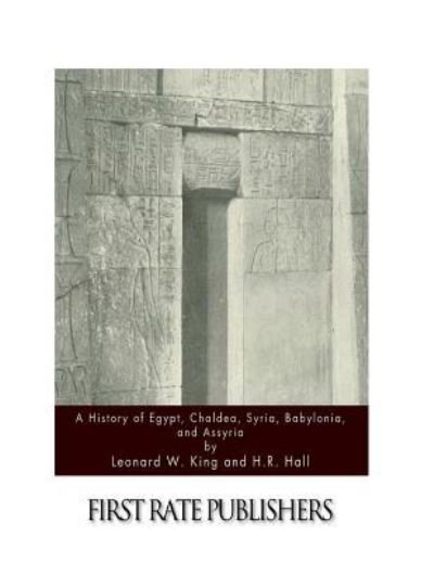 Cover for H R Hall · A History of Egypt, Chaldea, Syria, Babylonia, and Assyria (Taschenbuch) (2015)