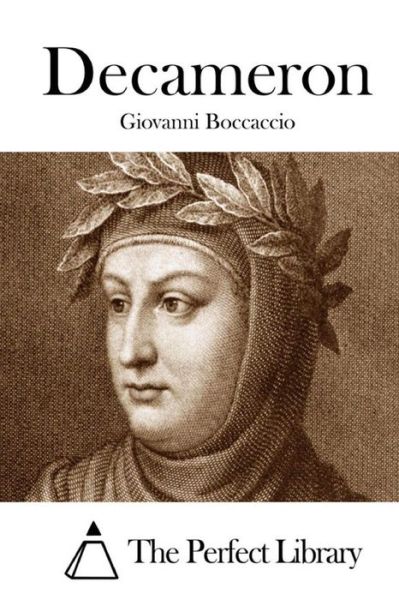 Decameron - Giovanni Boccaccio - Bøker - Createspace - 9781512338751 - 22. mai 2015