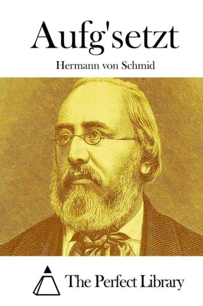 Cover for Hermann Von Schmid · Aufg'setzt (Paperback Book) (2015)