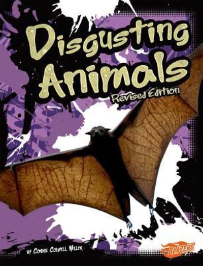 Cover for Connie Colwell Miller · Disgusting Animals (Paperback Book) (2016)