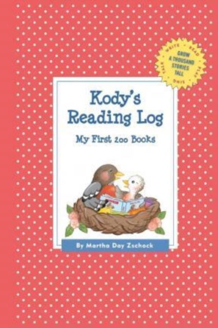 Cover for Martha Day Zschock · Kody's Reading Log: My First 200 Books (Gatst) (Paperback Book) (2015)