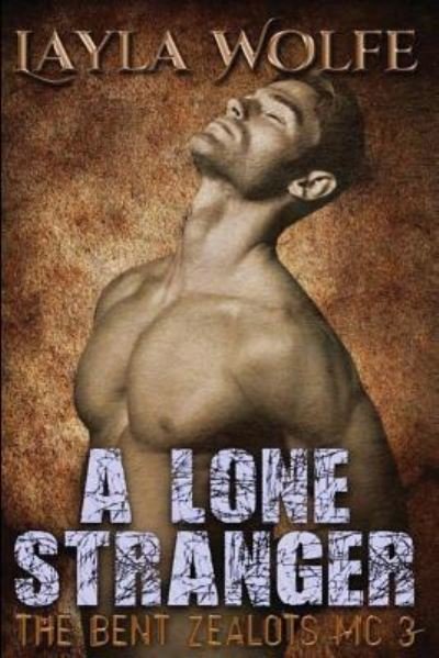 Cover for Layla Wolfe · A Lone Stranger (Pocketbok) (2015)