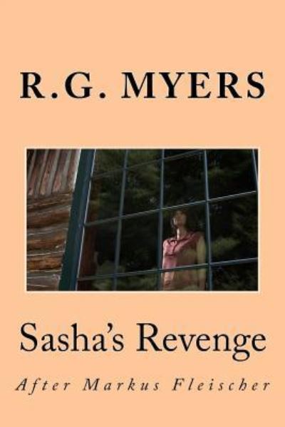 Cover for R G Myers · Sasha's Revenge (Paperback Book) (2016)