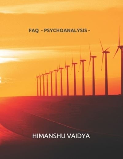 Cover for Himanshu Vaidya · FAQ - Psychoanalysis - (Paperback Book) (2020)