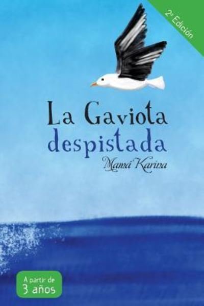 Cover for Mamá Karina · La gaviota despistada (Pocketbok) (2015)