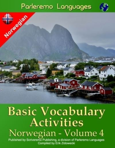 Cover for Erik Zidowecki · Parleremo Languages Basic Vocabulary Activities Norwegian - Volume 4 (Paperback Book) (2016)