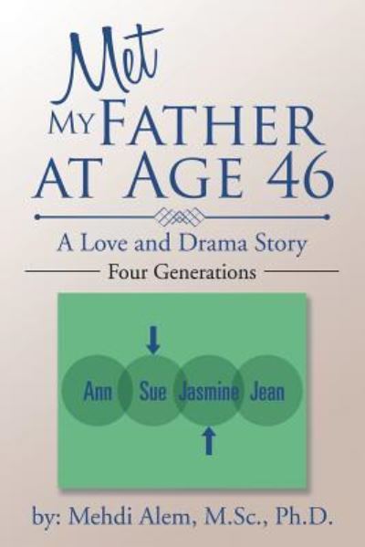 Cover for M Sc Alem · Met My Father at Age 46 (Paperback Book) (2017)