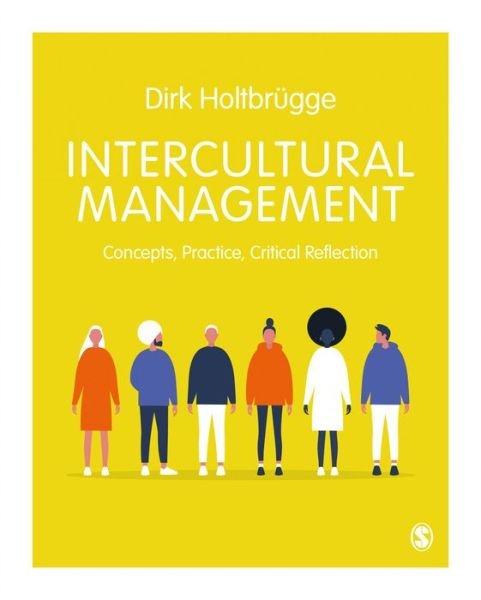 Dirk Holtbrugge · Intercultural Management: Concepts, Practice, Critical Reflection (Innbunden bok) (2022)
