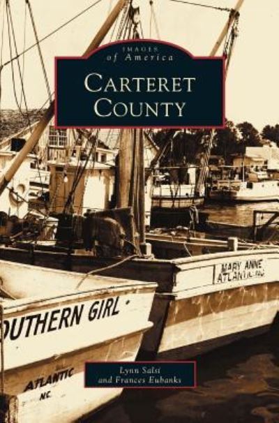 Cover for Lynn Salsi · Carteret County (Hardcover Book) (1999)
