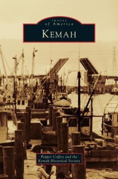 Cover for Pepper Coffey · Kemah (Hardcover Book) (2012)