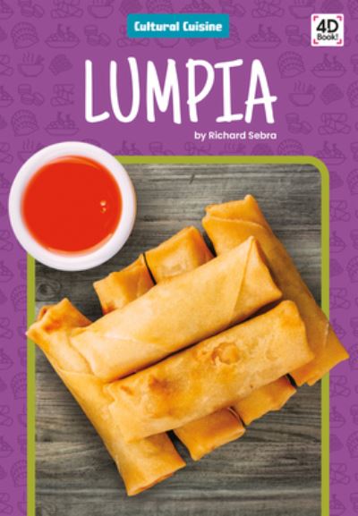 Cover for Richard Sebra · Lumpia (Hardcover Book) (2020)